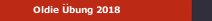 Oldie &Uuml;bung 2018